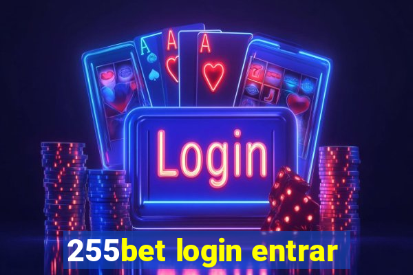 255bet login entrar